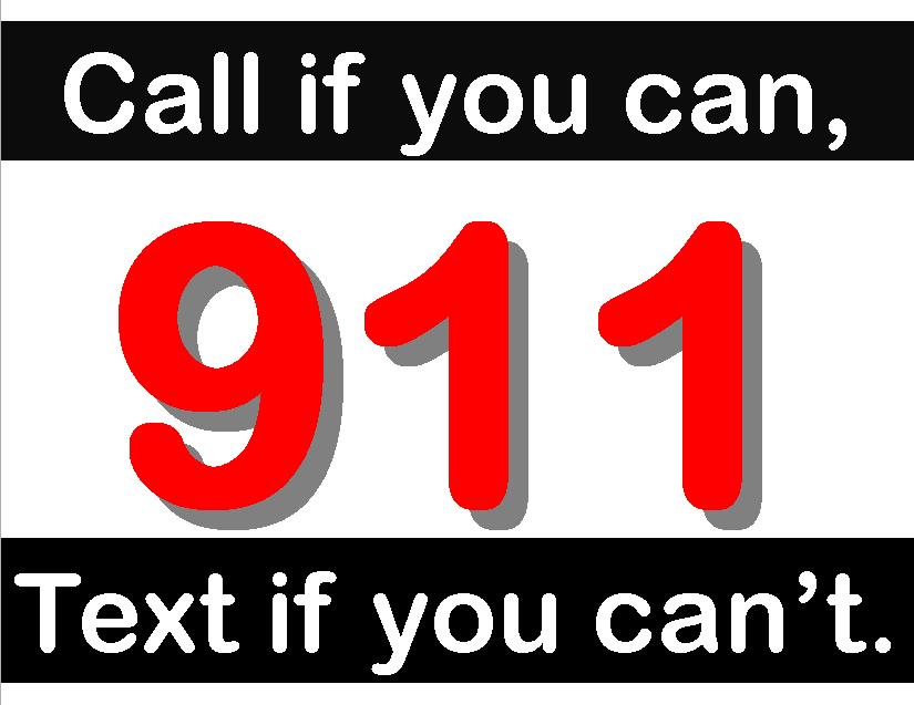 call 9-1-1, text if you can't